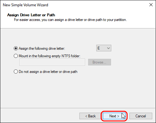 Assign A Drive Letter For New Volume And Click Next