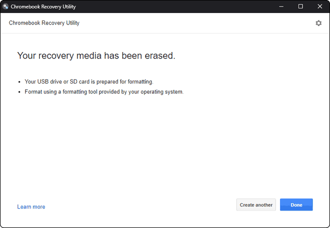Click Done To Close Chromebook Recovery Utility After Erasing The Media