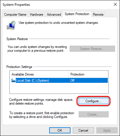 In System Protection Settings Select C Drive And Click Configure to enable System Restore in Windows 10