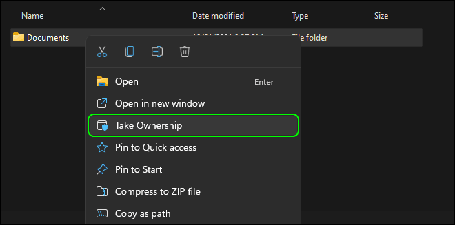 Right Click And Select Take Ownership To Take Ownership Of Selected File Or Folder