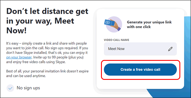 Open Skype Meet Now Portal And Click Create A Free Video Call