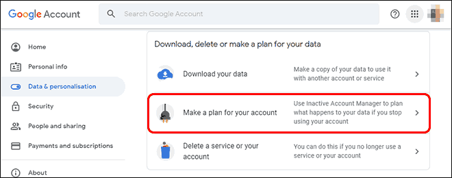 Login To Google Account And Select Make A Plan For Your Account From Data And Personalization