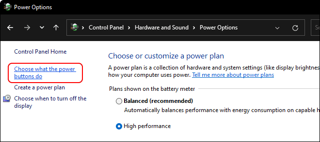 Go To Power Options In Control Panel And Click Choose What The Power Buttons Do