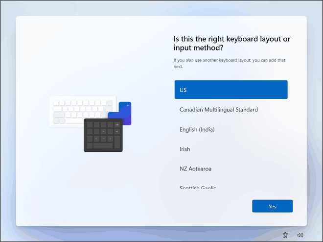 Select Keyboard Layout And Click Yes Clean Install Windows 11 On Unsupported Pc
