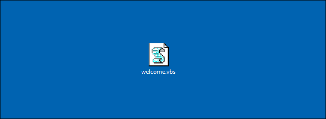 Welcome Vbs Script Saved On Desktop - setup your windows PC computer to greet you with voice message speak welcome message on user login 