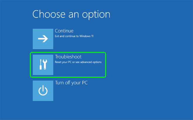 Select Troubleshoot From Advanced Startup Options