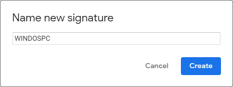 Type A Name For The Signature And Click Create